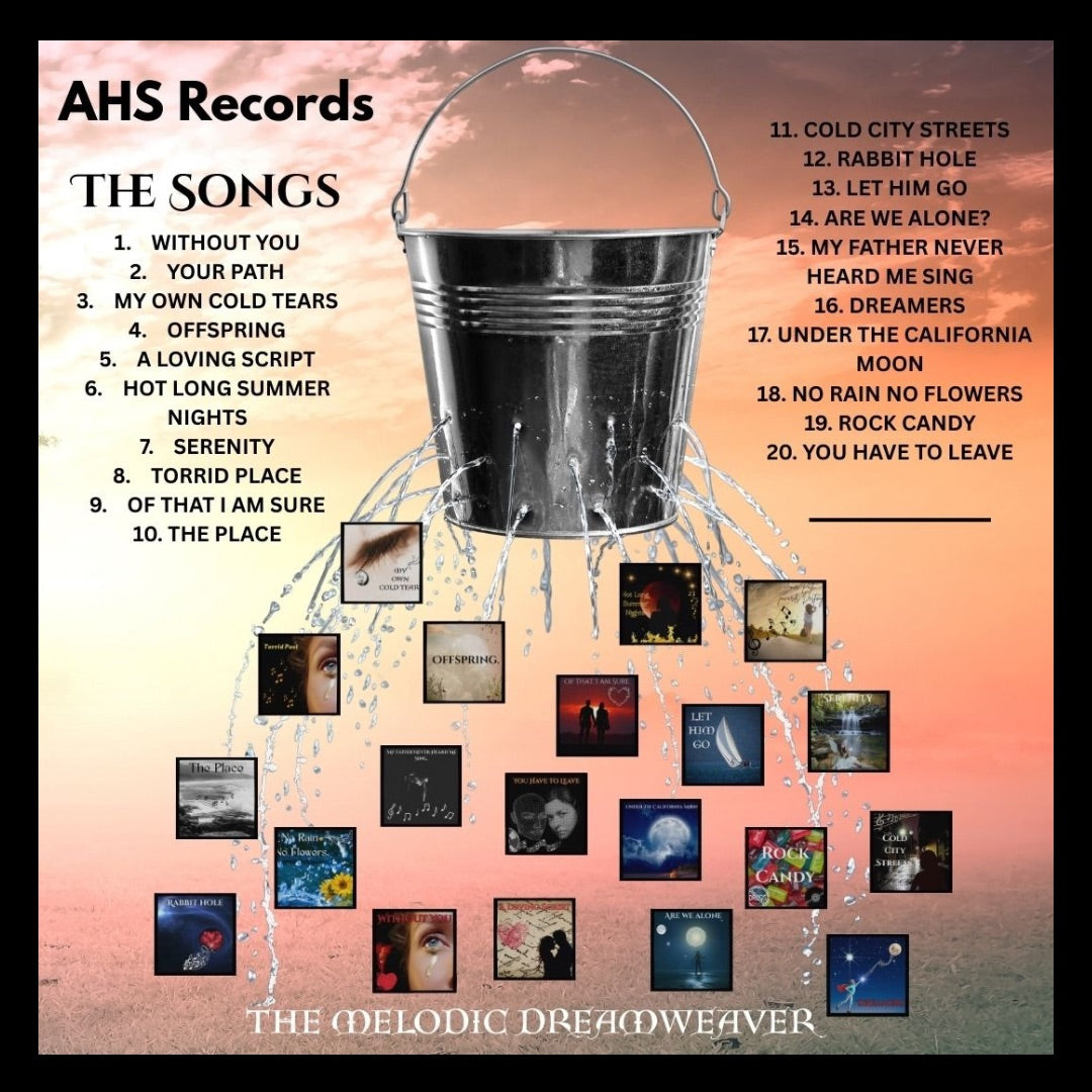 Drops in the Bucket of Life. ( An Album of Songs)