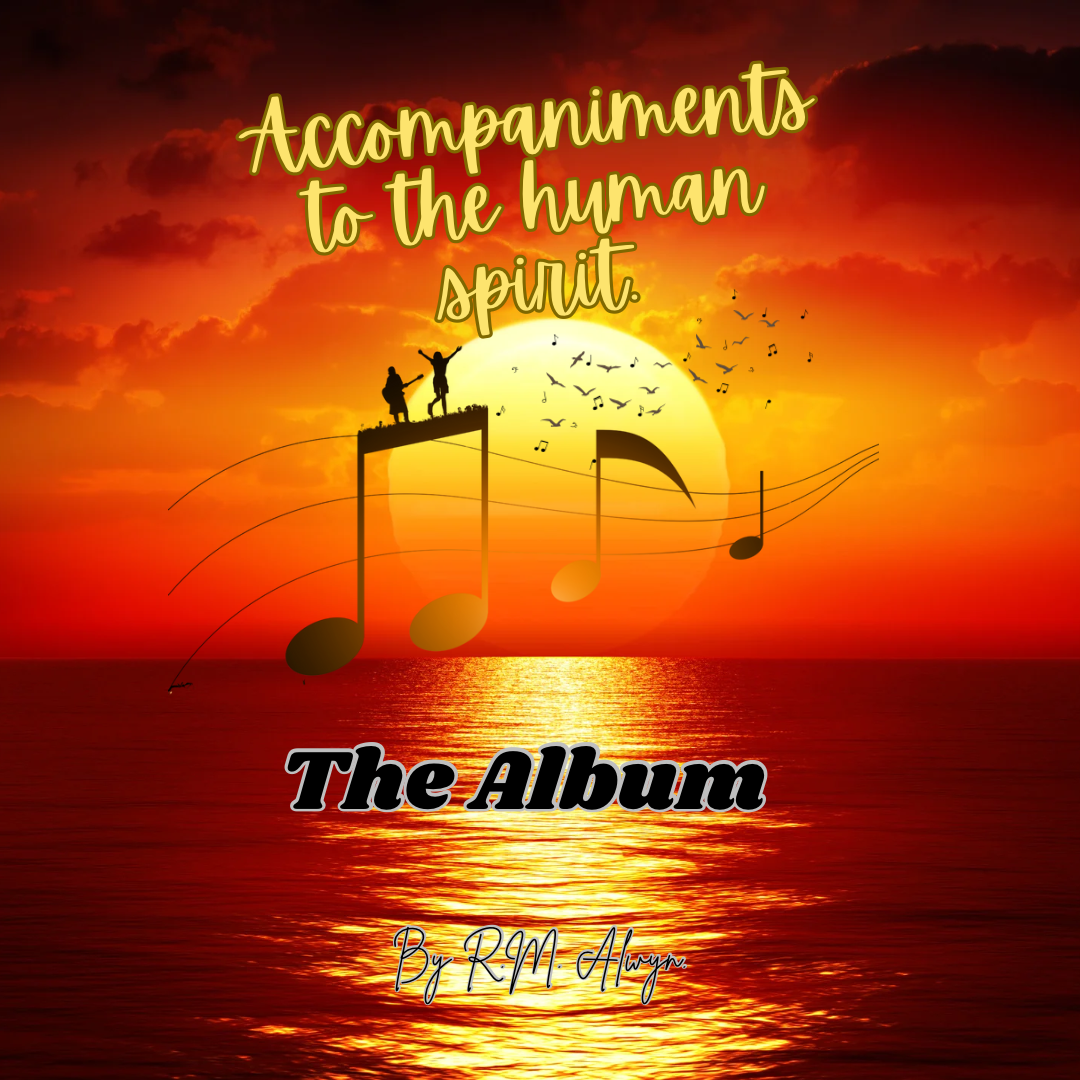 Accompaniments to the Human Spirit. ( Musical Album)