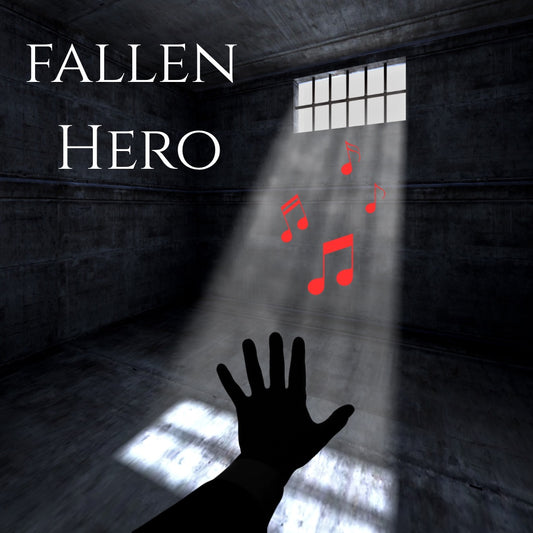 Fallen Hero. (Original Song)