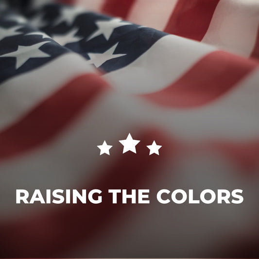 Raising The Colors ( A Patriotic Song)
