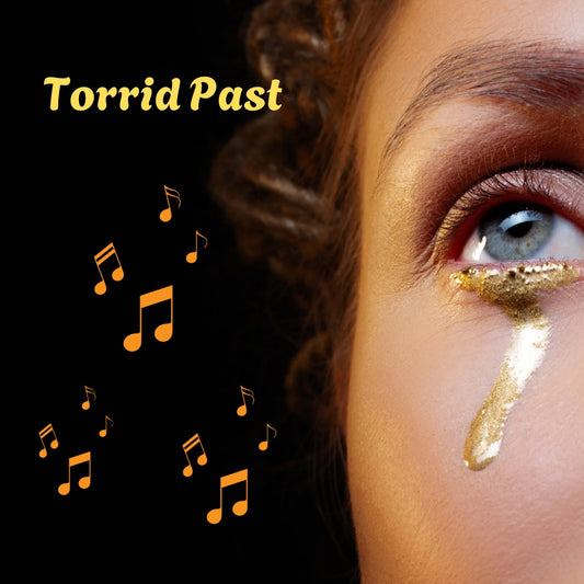 Torrid Past ( Original Song)