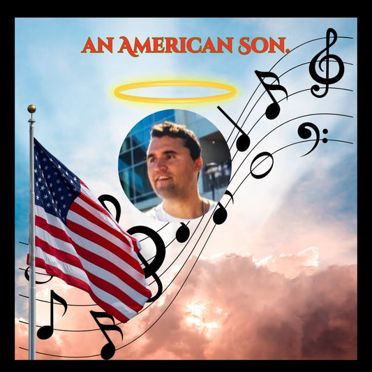 An American Son ( A tribute Song to Charlie Kirk)